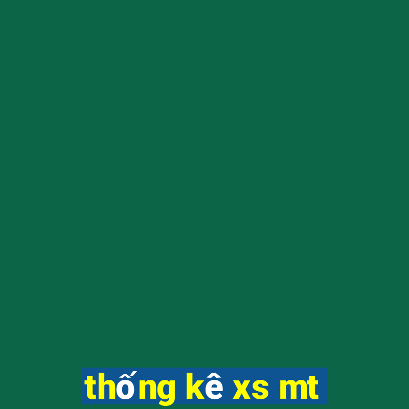 thống kê xs mt