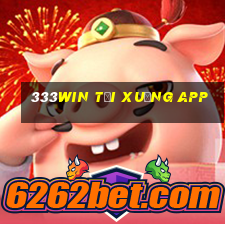 333win tải xuống app