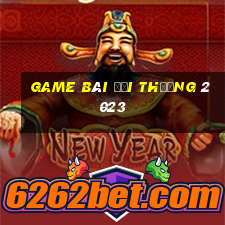 game bài đổi thưởng 2023