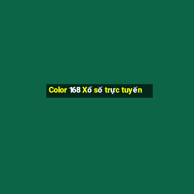 Color 168 Xổ số trực tuyến