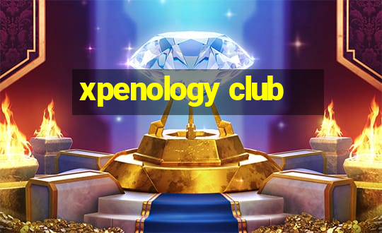 xpenology club