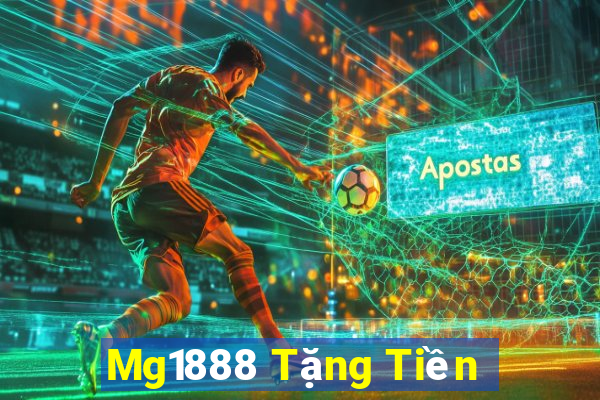 Mg1888 Tặng Tiền