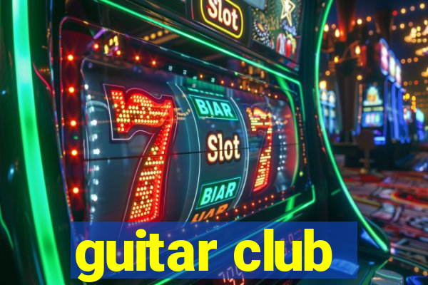 guitar club