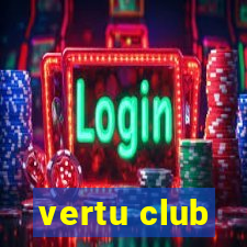 vertu club