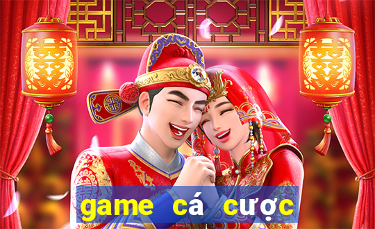 game cá cược đổi thưởng