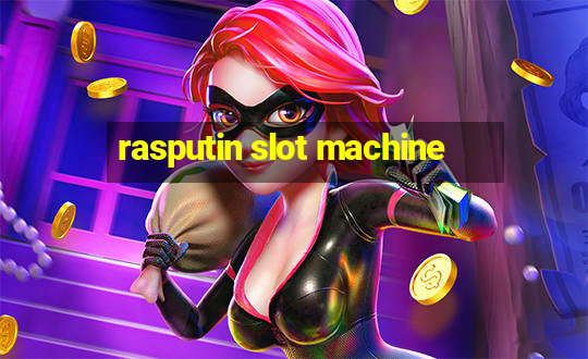 rasputin slot machine