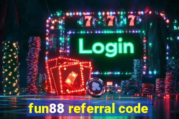 fun88 referral code