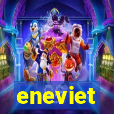 eneviet