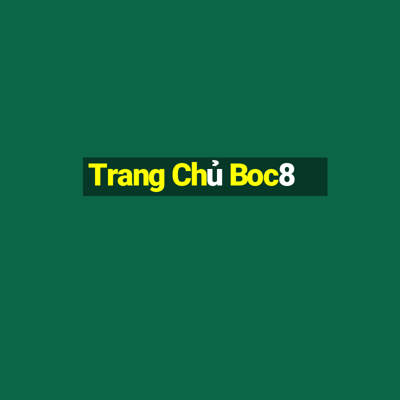 Trang Chủ Boc8