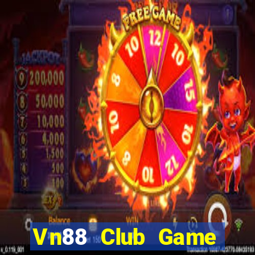 Vn88 Club Game Bài Đổi Thưởng B52