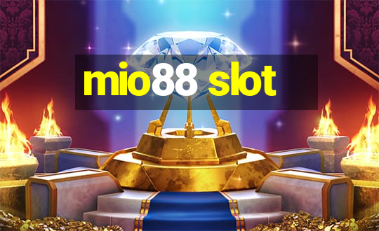 mio88 slot