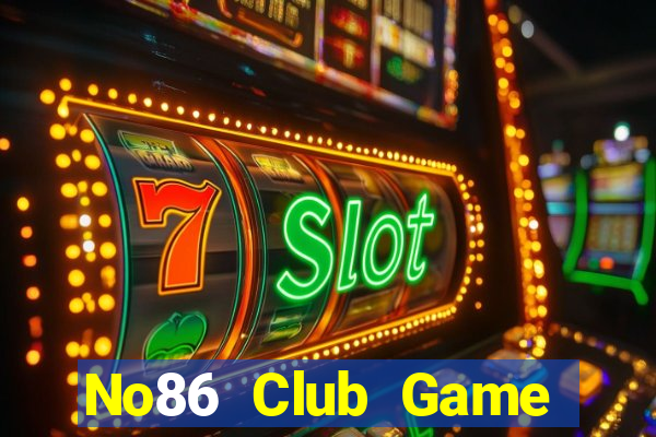 No86 Club Game Bài Uống Rượu