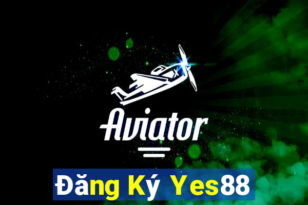 Đăng Ký Yes88