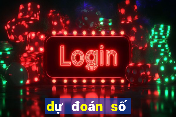 dự đoán số bạc liêu