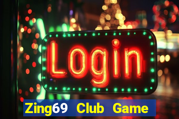 Zing69 Club Game Bài Online Hay