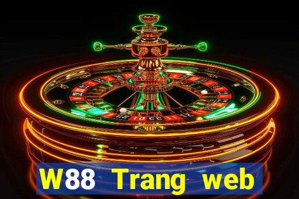 W88 Trang web chính thức của Big Cash