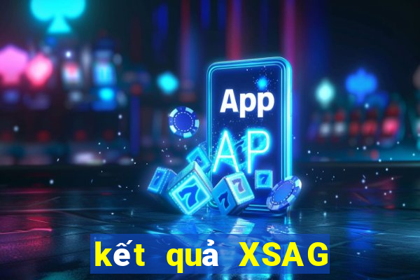 kết quả XSAG ngày 4