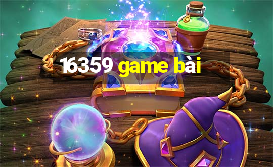 16359 game bài