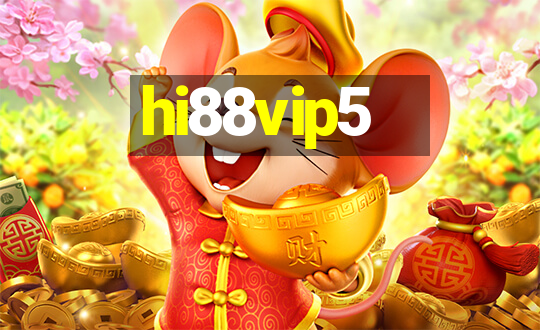 hi88vip5