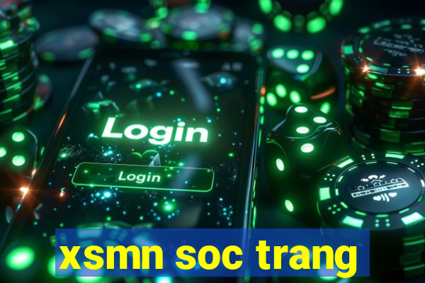 xsmn soc trang