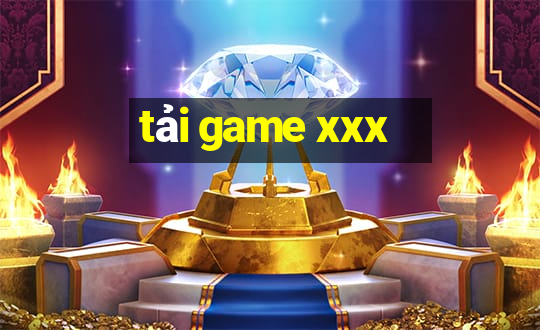 tải game xxx