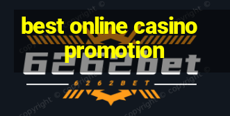 best online casino promotion