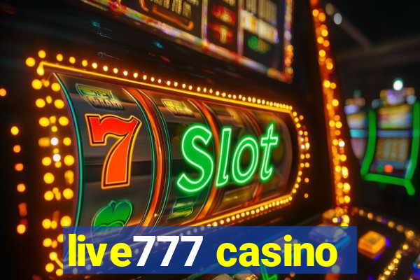 live777 casino