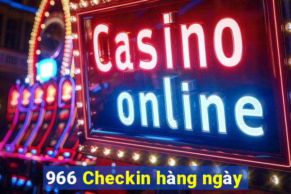 966 Checkin hàng ngày