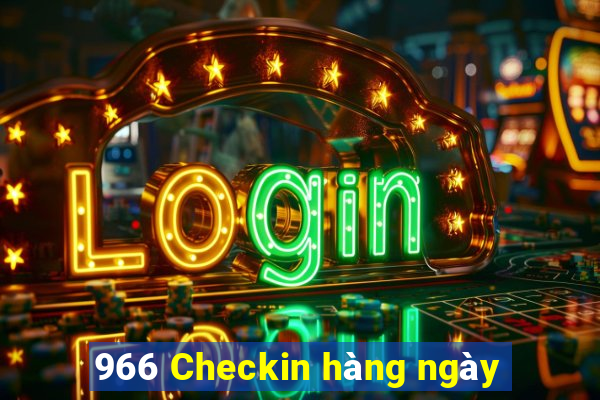 966 Checkin hàng ngày