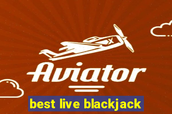 best live blackjack