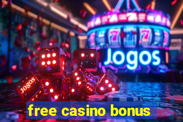 free casino bonus