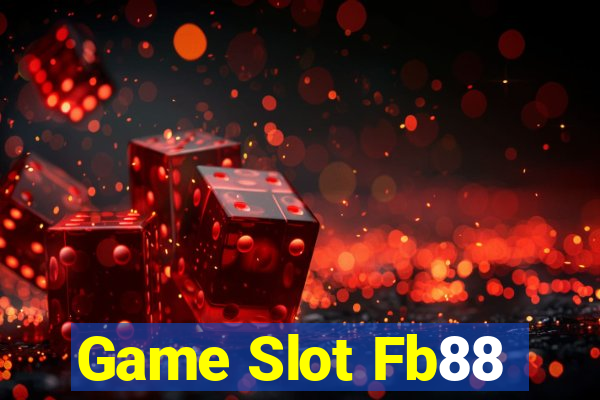 Game Slot Fb88