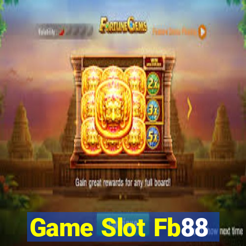 Game Slot Fb88