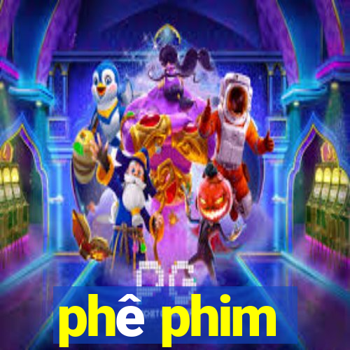 phê phim