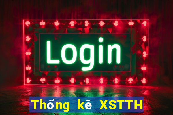 Thống kê XSTTH ngày 17