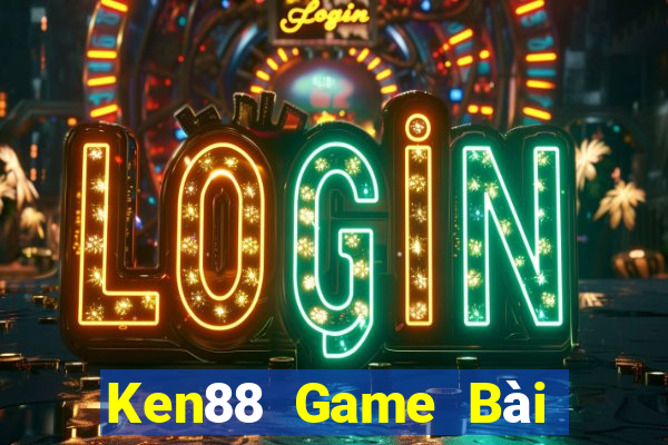 Ken88 Game Bài Vip Club Đổi Thưởng