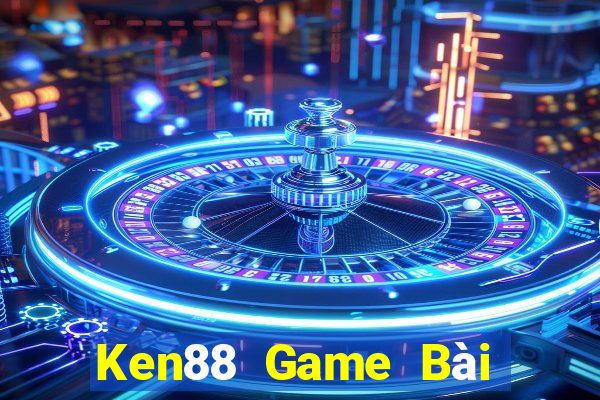 Ken88 Game Bài Vip Club Đổi Thưởng