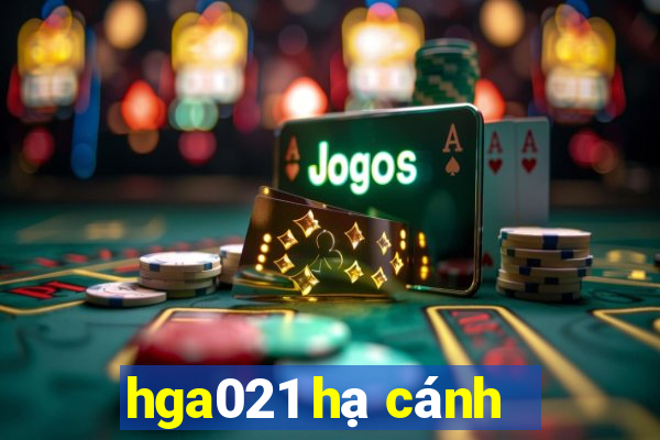 hga021 hạ cánh