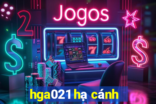 hga021 hạ cánh