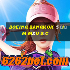 boeing Bangkok 5 điểm màu sắc