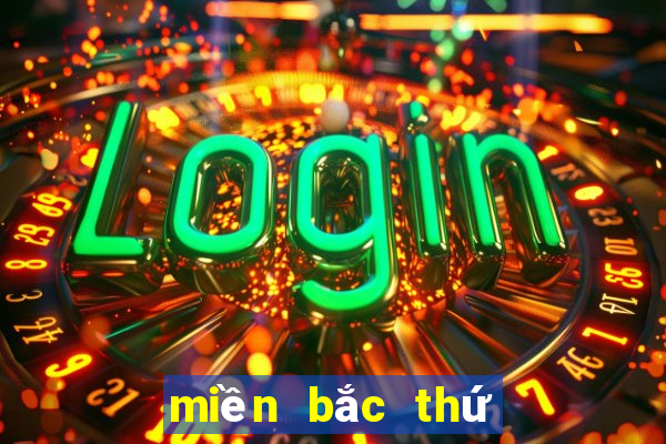 miền bắc thứ 5 hàng tuần