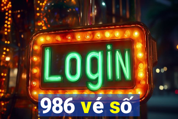 986 vé số