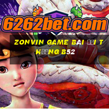 Zonvin Game Bài Đổi Thưởng B52