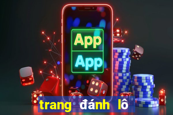 trang đánh lô đề online