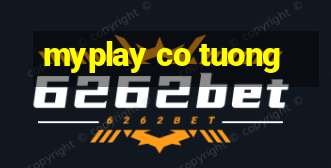 myplay co tuong