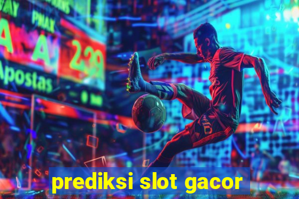 prediksi slot gacor