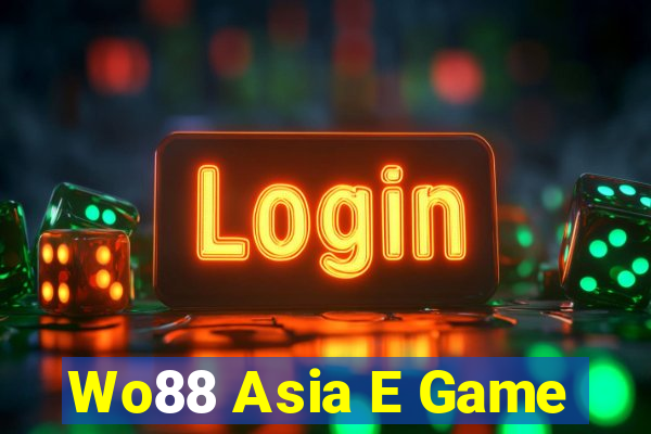 Wo88 Asia E Game