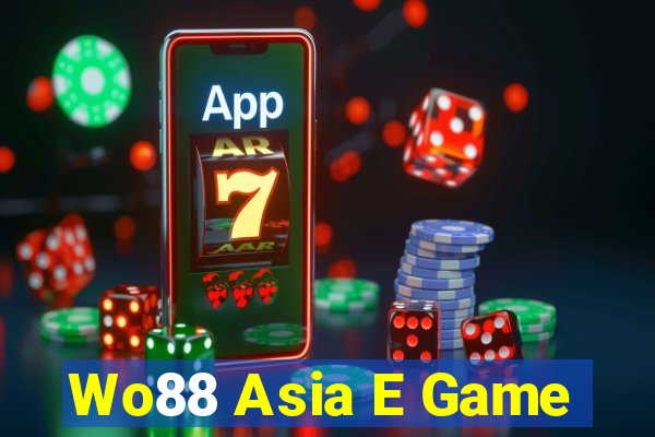 Wo88 Asia E Game