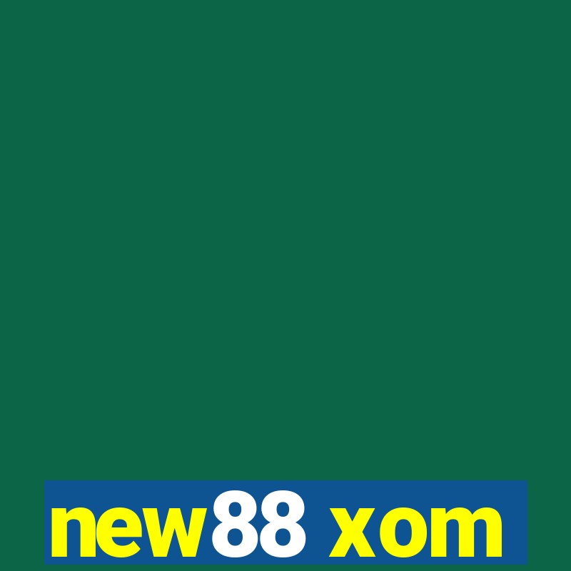 new88 xom