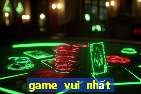 game vui nhất the giới